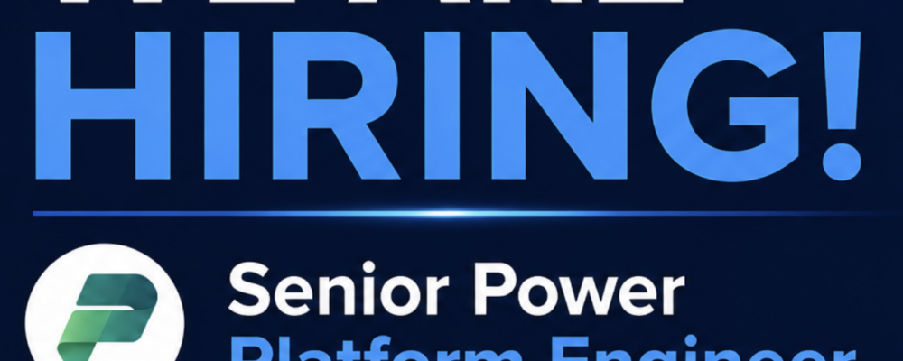 Senior Power Platform Engineer Senior Power Platform Engineer